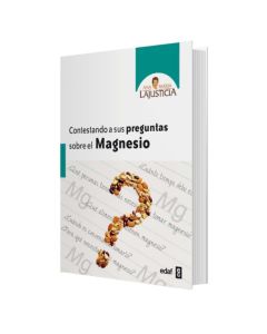 Libro Contestando a sus preguntas sobre el Magnesio 1ud Ana Maria Lajusticia